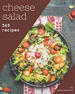 365 Cheese Salad Recipes