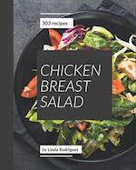 303 Chicken Breast Salad Recipes