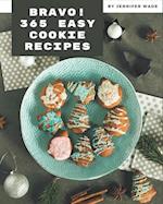 Bravo! 365 Easy Cookie Recipes