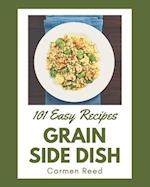 101 Easy Grain Side Dish Recipes