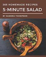 365 Homemade 5-Minute Salad Recipes
