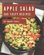 365 Tasty Apple Salad Recipes