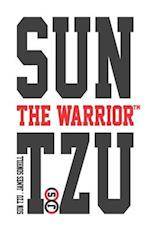 Sun Tzu the Warrior(tm)