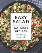 365 Tasty Easy Salad Recipes