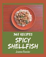 365 Spicy Shellfish Recipes