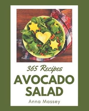 365 Avocado Salad Recipes