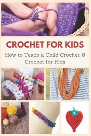 Crochet for Kids