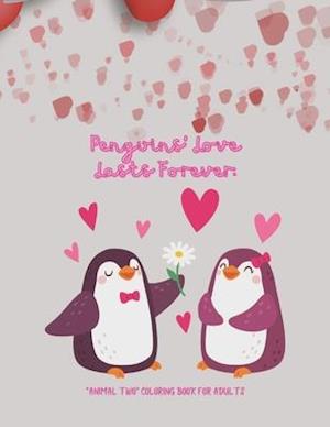 Penguins' Love Lasts Forever
