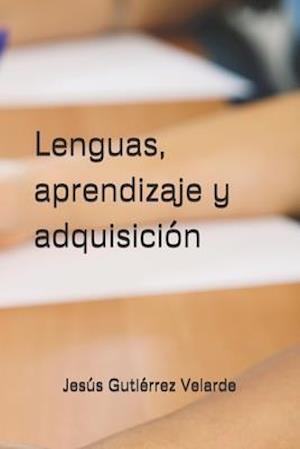 Lenguas, aprendizaje y adquisición