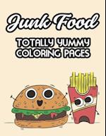 Junk Food Totally Yummy Coloring Pages