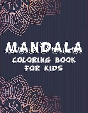 Mandala Coloring Book For Kids