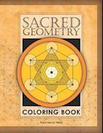 The Sacred Geometry Coloring Book: Fall in love with coloring beautiful Sacred Geometric shapes! 