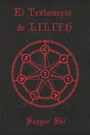 El Testamento de LILITH