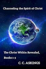 The Christ within Revealed, Books 1-3