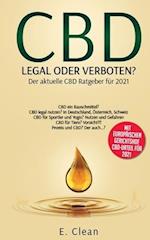 CBD - legal oder verboten?