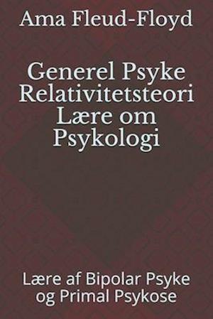 Generel Psyke Relativitetsteori Lære om Psykologi