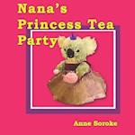 Nana's Princess Tea Party