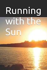Running with the Sun