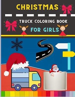Christmas truck coloring book for girls