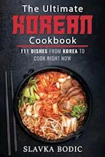 The Ultimate Korean Cookbook