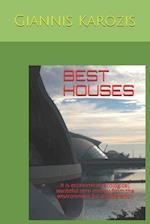Best Houses