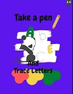 Take a Pen And Trace Letters
