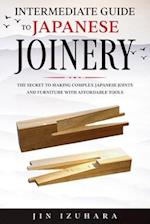 Intermediate Guide to Japanese Joinery