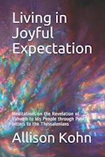 Living in Joyful Expectation