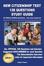 New Citizenship Test 128 Questions Study Guide