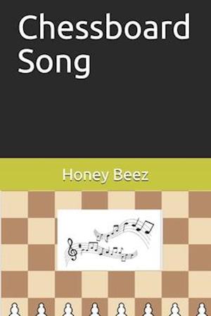 Chessboard Song