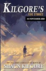 Kilgore's Five Stories #4