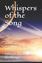 Whispers of the Song: A Volume of the Whispers Poems IX 