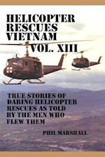 Helicopter Rescues Vietnam Volume XIII