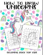 How to Draw Unicorns - Coloring Book for Kids