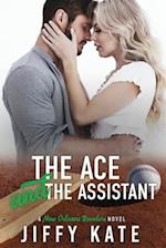 The Ace and The Assistant