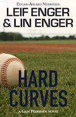 Hard Curves: A Gun Pedersen Novel 