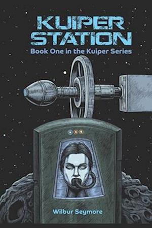 Kuiper Station: Book One in the Kuiper Series