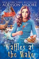 Waffles at the Wake: Cozy Mystery 