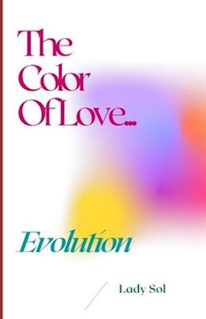 The Color of Love