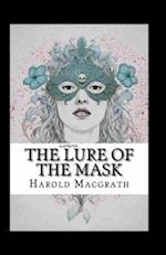 The Lure of the Mask Illustarted