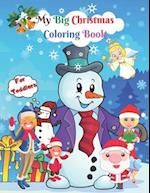 My Big Christmas Coloring Book For Toddlers