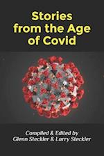 Stories from the Age of Covid: a collection of tales from the pandemic 