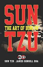 Sun Tzu the Art of Bing Fa(tm)