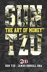 Sun Tzu the Art of Money(tm)