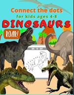 Dinosaur connect the dots for kids ages 4-8: Dot to dot for older kids age 4-6 3-8 3-5 6-8 great birthday gift for boys and girls 