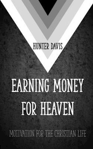 Earning Money for Heaven