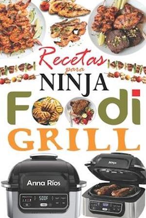 Recetas para Ninja Foodi Grill