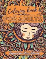 Coloring Book for Adults - Designed for Stress Relieving