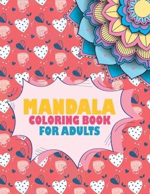 Mandala Coloring Book For Adults