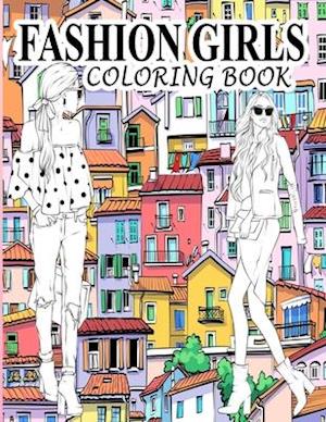 Fashion Girls Coloring Book